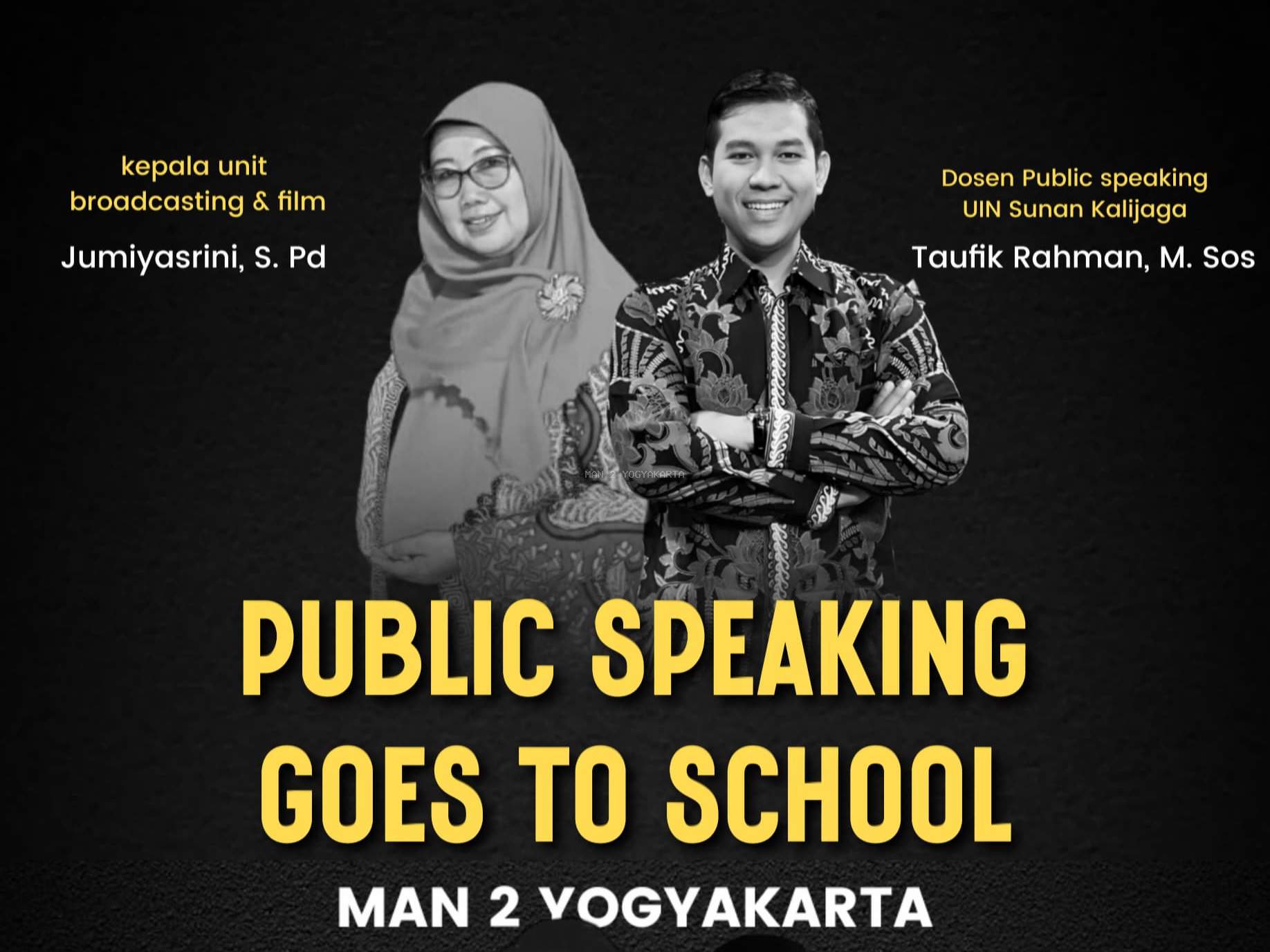 Public Speaking Goes to School bersama Mahasiswa UIN Sunan Kalijaga di MAN 2 Yogyakarta