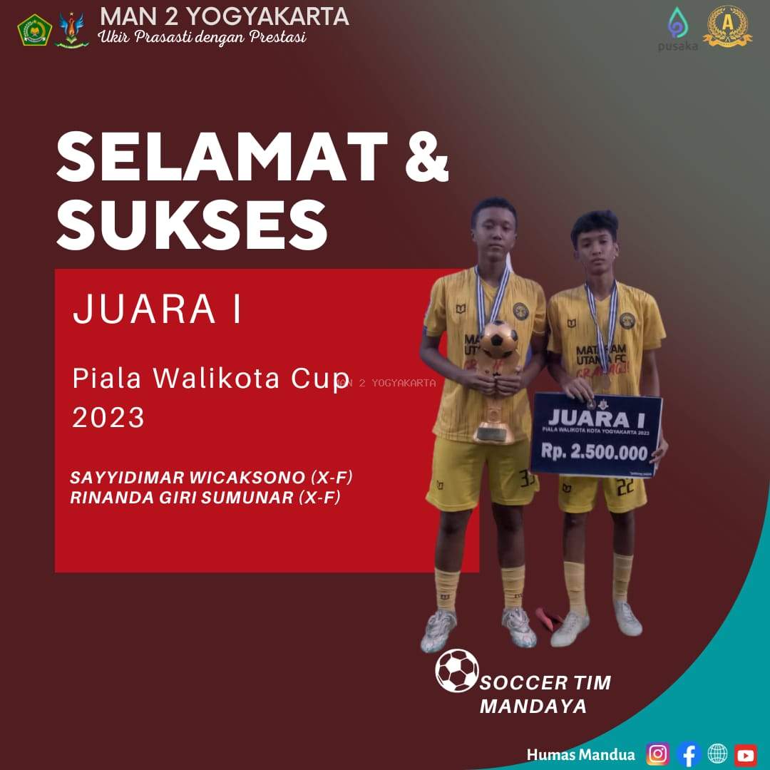  Sayyidimar Wicaksono dan Rinanda Giri Sumunar, Siswa KKO MAN 2 Yogyakarta Juara 1 Walikota Cup 2023