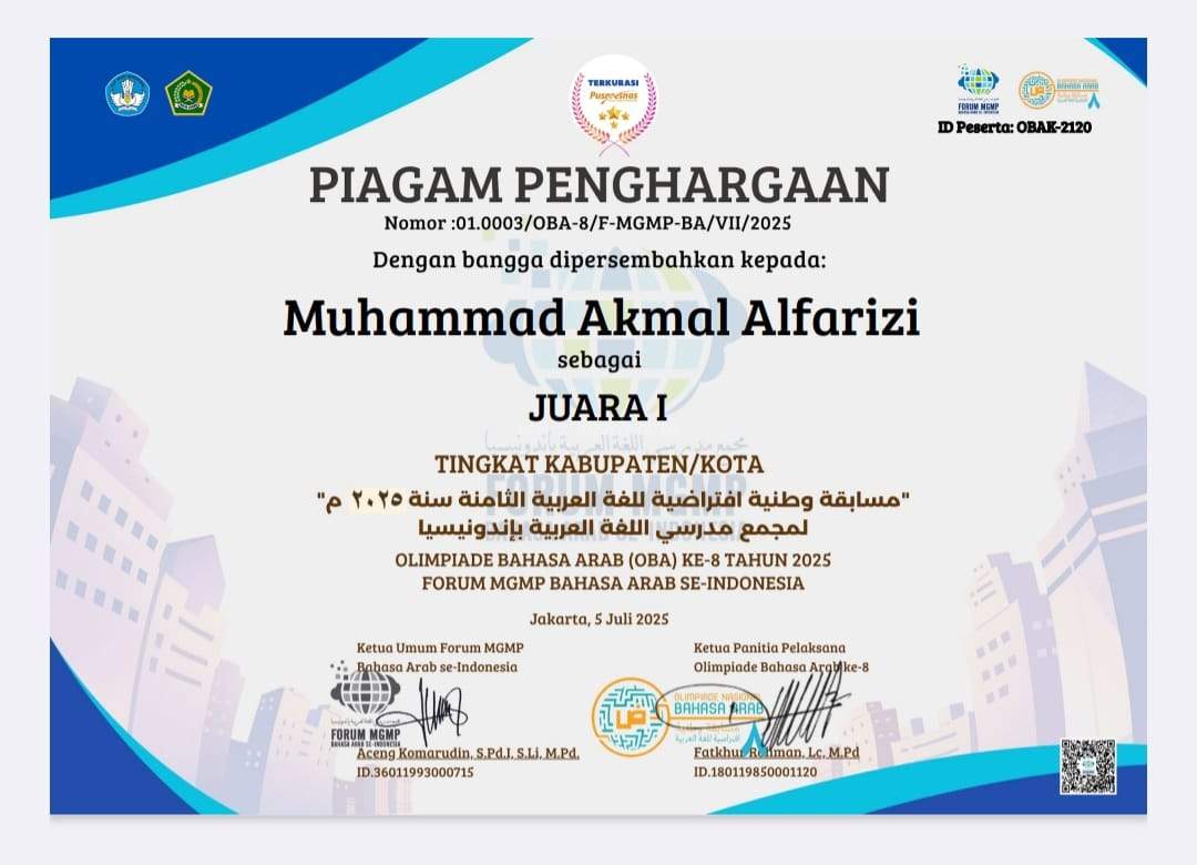 Muhammad Akmal Alfarizi Siswa MAN 2 Yogyakarta : Raih Juara I Olimpiade Bahasa Arab ke-8 Tingkat Kota Yogyakarta   