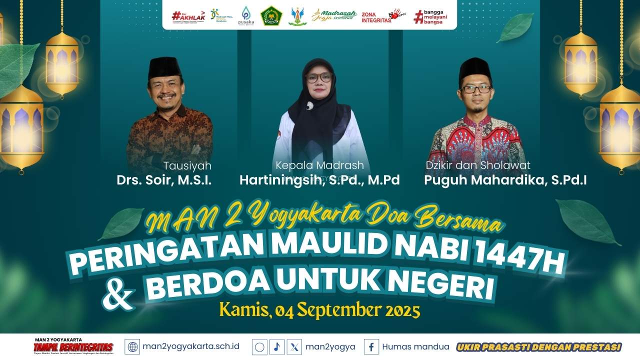 MAN 2 Yogyakarta Gelar Peringatan Maulid Nabi Muhammad SAW: Meneladani Pemimpin Agung Sepanjang Zaman