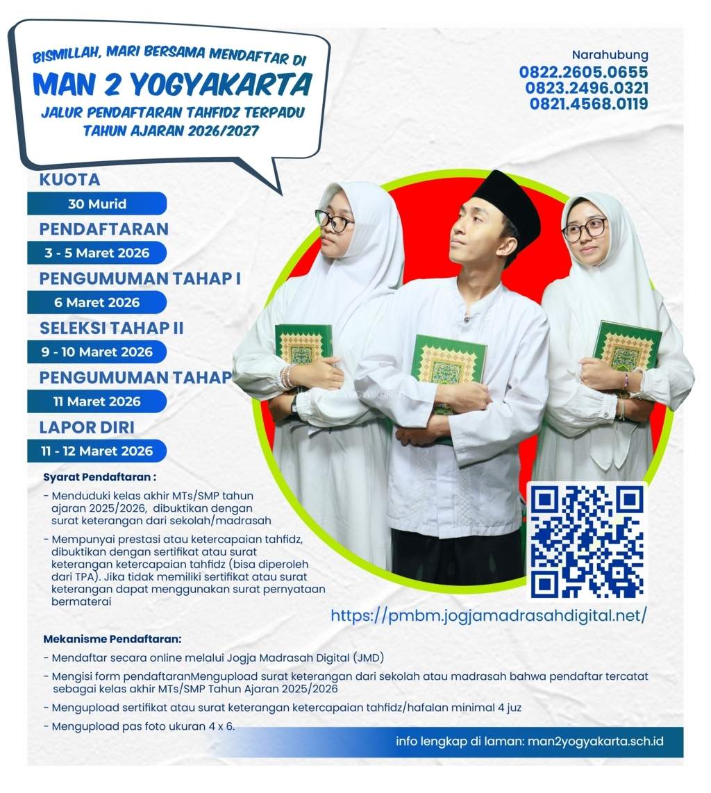 Kesempatan Emas! Hafal 4 Juz Al-Qur’an?, Segera Bergegas, Kuota Terbatas, Daftar Jalur JPPT 2026 MAN 2 Yogyakarta